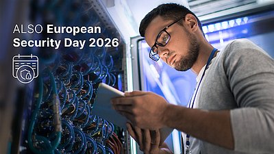 ALSO European Security Day 2026 Mann mit Tablet prüft Server in Rechenzentrum, Schriftzug „ALSO European Security Day 2026“ eingeblendet.