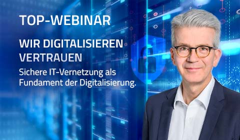 Top-Webinar: Wir digitalisieren ihr Vertrauen - Portrait von Thomas Ehrlich