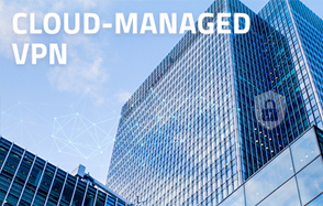 Cloud-managed VPN Bild mit Bürogebäude